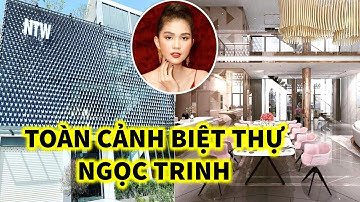 Toàn Cảnh Biệt Thự Ngọc Trinh: 800m2 Tràn Ngập Đồ Hiệu - TIN GIẢI TRÍ