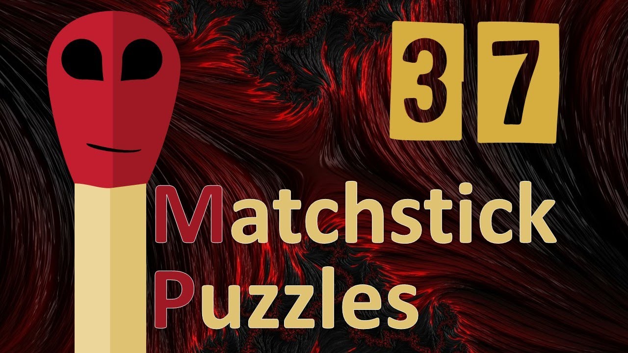 Matchstick Puzzle Game (37)  Hints & Solutions Included