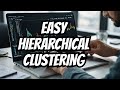 HIERARCHICAL CLUSTERING WITH AVERAGE LINKAGE MADE EASY: THEORY &amp; PYTHON LAB SESSION
