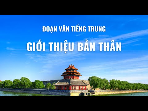 Video Luyện đọc TIẾNG TRUNG : Đoạn văn giới thiệu bản thân - youtube