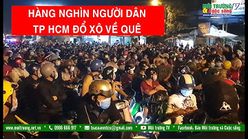Hàng nghìn người dân đổ về quê trong đêm gây ùn tắc nghiêm trọng tại cửa ngõ phía tây TP.HCM