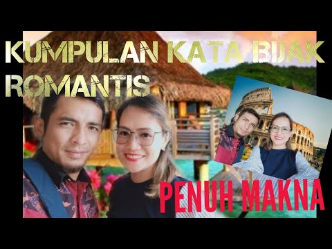 KATA KATA BIJAK ROMANTIS - YouTube