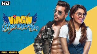 Virgin Bhanupiya (वर्जिन भानुप्रिया ) 4K Full Movie | Urvashi Rautela, Rumana Molla & Gautam Gulati