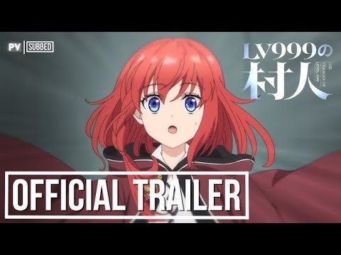 The Villagers of Level 999    OFFICIAL TEASER    PV 1   SUBBED 2 - youtube