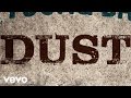 Eli Young Band - Dust (Lyric)