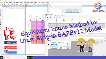 Equivalent Frame Method by draw strip in SAFE v12 Model by Design Logix