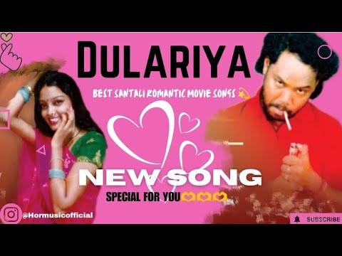 Best Santali Romantic Movie Song  Dulariya Santali Film  Jukebox Songs