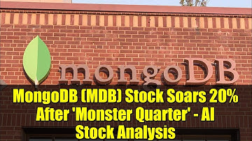 MongoDB (MDB) Stock Soars 20% After 