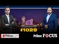 Prime Focus (1029) || ਦੇਸੀ ਤੋਂ High Tech ਹੋ ਗਿਆ ਕਿਸਾਨੀ ਘੋਲ