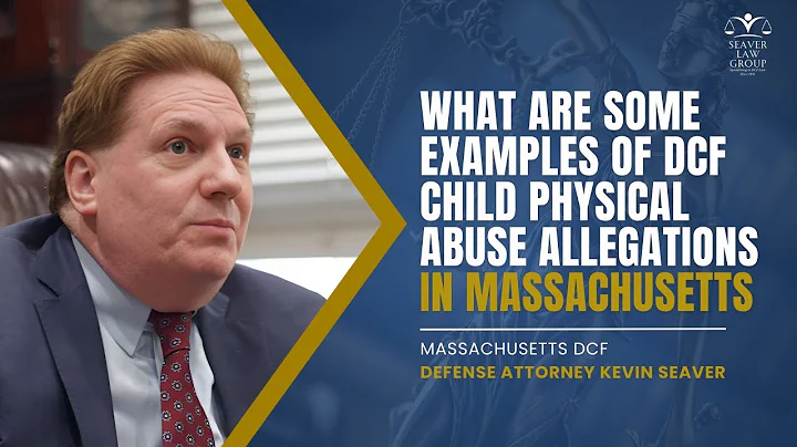 What Are Some Examples of DCF Child Physical Abuse Allegations in Massachusetts?