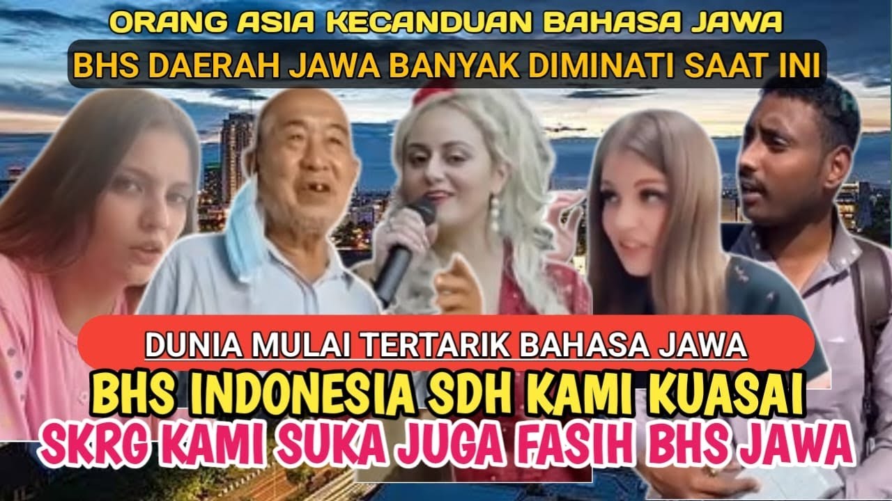 MALAYSIA SYOK! FAKTA KINI ORG ASING BYK FASIH BERBAHASA JAWA SETELAH BHS INDONESIA, LUPA BHS SENDIRI
