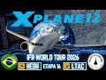 IFR World Tour 2026 | X-plane 12 | HESH ✈︎ LTAC |A320 NEO TOLISS | IVAO | Etapa 16