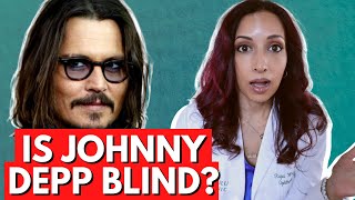 Eye Doctor Explains Johnny Depp's Blindness