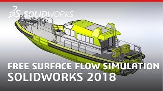 Free Surface Flow Simulation  SOLIDWORKS 2018