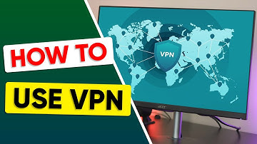 Learn How to Use a VPN with this VPN Tutorial 👍