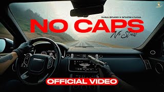 No Caps No Stress Official Video Rana Brass X Sparsh Rana New Haryanvi Songs Haryanvi 2025