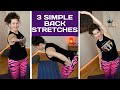 3 simple standing back stretches to reduce back pain