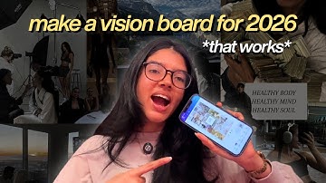 how to make a vision board for 2026 that works | easy step by step guide