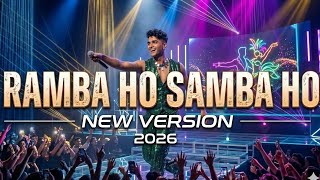 Ramba Ho Samba Ho(Official Remix 2026) | [Moral Xo] |New Version