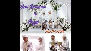 Akad nikah Yeni Suminar & Anggi setiawan