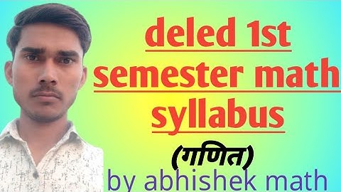 deled 1st semester math syllabus in hindi #abhishek #math #syllabus #abhishekmathstudy#deled #