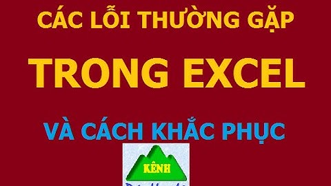 Các lỗi thường gặp trong Excel và cách khắc phục