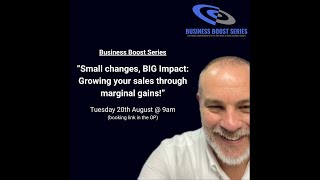 Small Changes, BIG Impact! Boost Sales with Marginal Gains - Replay