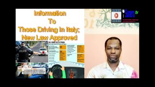 Information To Those Driving In Italy; New Law Approved
