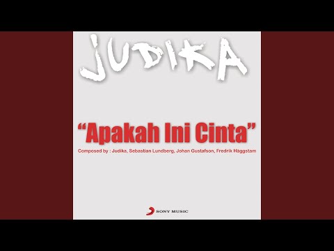 Apakah Ini Cinta - Judika