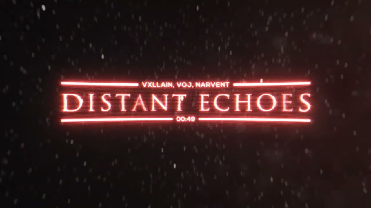 Distant Echoes (Over Slowed | Official Audio)