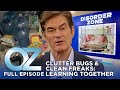 Dr oz  s7  ep 27  what a clutter bug and a clean freak can learn from each other  full episode