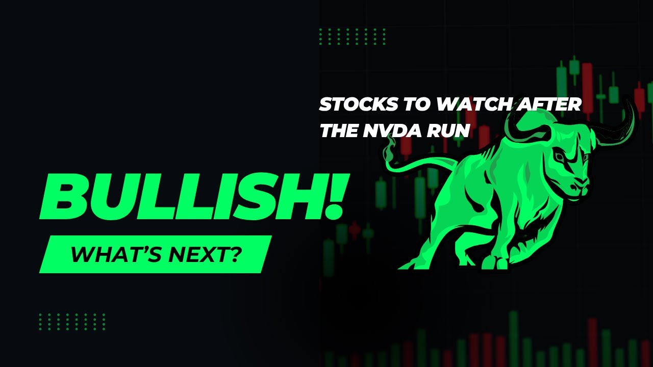 What to Watch After NVIDIA’s Run | AI Stocks, Tech Opportunities & Market Trends