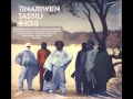 Tinariwen - Tenere Taqhim Tossam ( Jealous Desert )