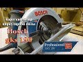 Обзор циркулярной пилы Bosch gks 190