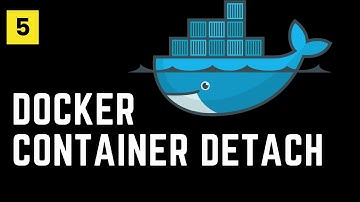 Docker Run Detach Mode | Docker 5