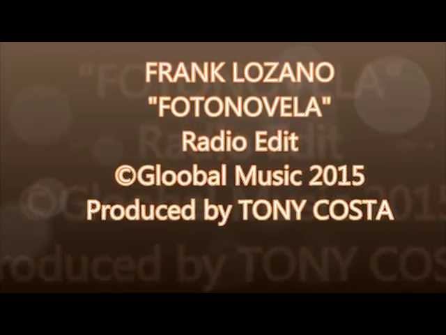 Frank Lozano - Fotonovela