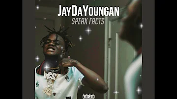 JayDaYoungan - Speak Facts (23 SLOWED)