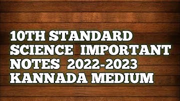 10TH STANDARD SCIENCE IMPORTANT QUESTION KANNADA MEDIUM 2022-2023