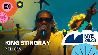 King Stingray - Yellow | Sydney New Year's Eve 2023 | ABC TV + iview
