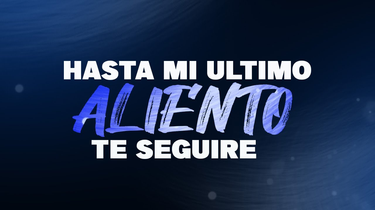 Hasta Mi Ultimo Aliento Te Seguire | Mashach Adoracion