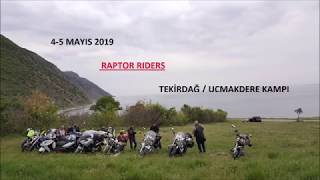Uçmakdere, Tekirdağ Raptor Riders motosiklet grubu kampı Resimi