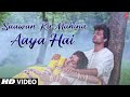 Saawan Ka Mahina Aaya Hai [Full Song] Aayee Milan Ki Raat