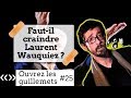 Usul fautil craindre laurent wauquiez 