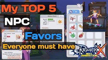 Ragnarok X Next Generation Npc Favors (My top 5 list) (English Subtitle)