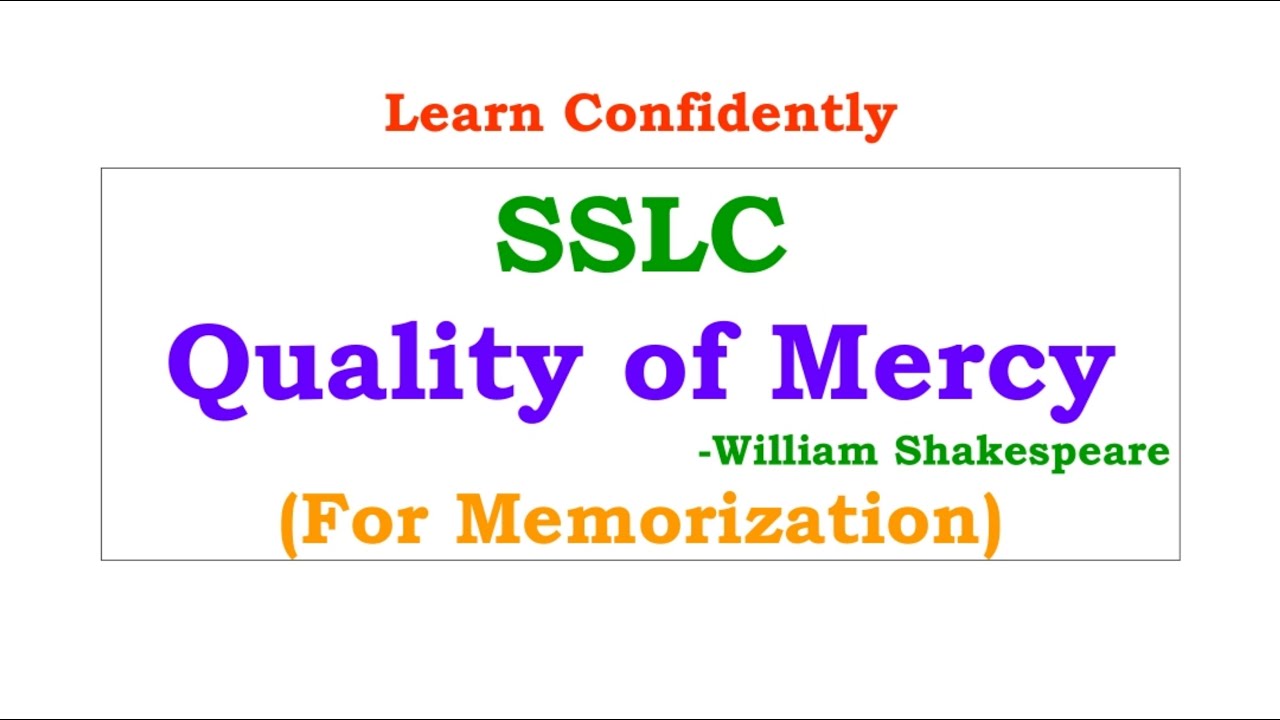 "Quality of Mercy" Only for Memorization purpose