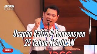 Ucapan Penuh Timbalan Presiden Rafizi Ramli di Konvensyen 25 Tahun Parti KEADILAN Rakyat