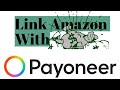 Link payoneer with amazon 