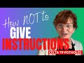 CELTA - Classroom Management - Giving brilliant instructions