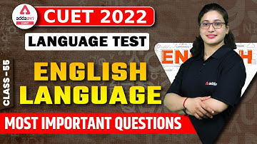 CUET 2022 English | Most Important Questions | CUET 2022 Language Test | By Rubaika ma