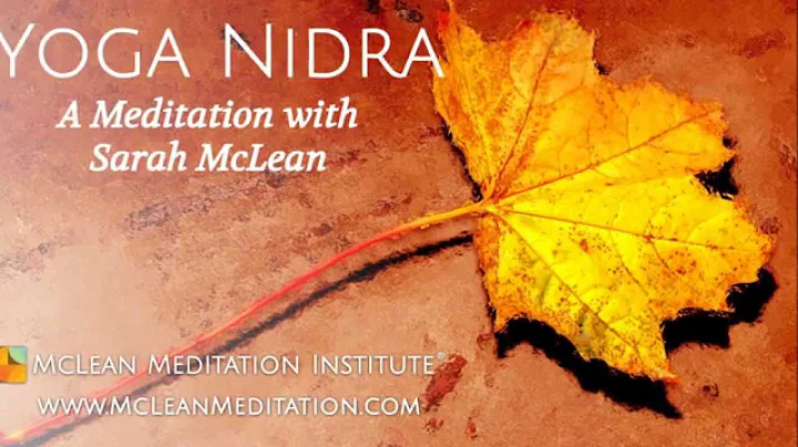 Yoga Nidra Guided by Sarah McLean